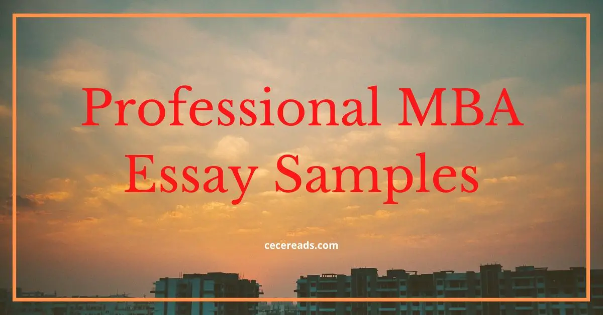 Professional MBA Essay Samples